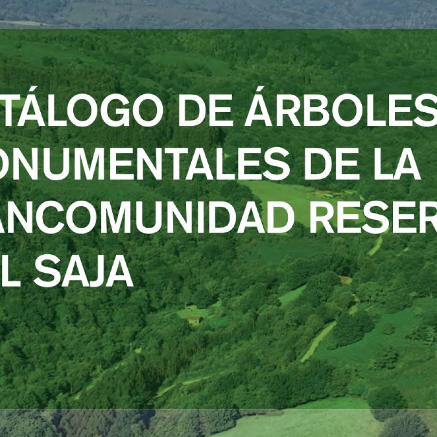 Catálogo de Árboles Singulares de la Mancomunidad Reserva del Saja